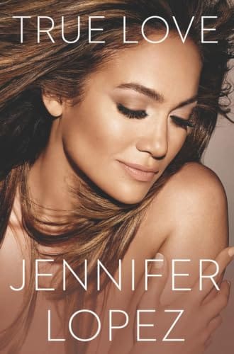 Jennifer Lopez: "True Love"