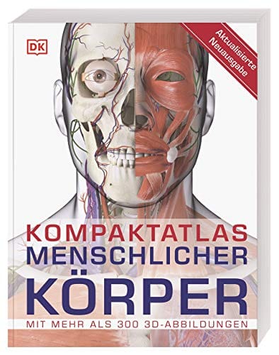 Kompaktatlas menschlicher K&ouml;rper